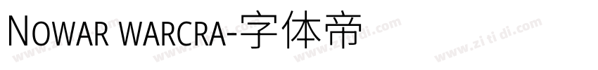 Nowar warcra字体转换